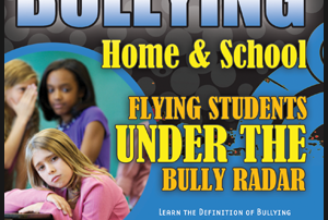 Bullying Tips for Parents and Students to Fly Under the Bully Radar | Bully Expert Jim West, MA, LMHC