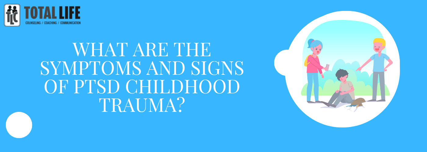 PTSD childhood trauma signs illustration